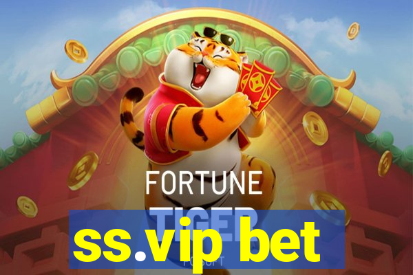 ss.vip bet